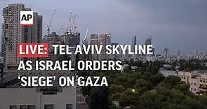 LIVE | Tel Aviv skyline as Israel orders ‘complete siege’ on Gaza following Hamas attack