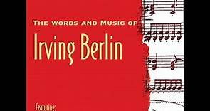 The Words and Music of Irving Berlin: From the #1930s & 40s (Past Perfect) #composer #vintagemusic