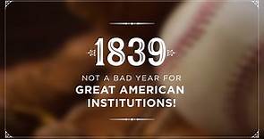 1839: A Year for Great American Institutions