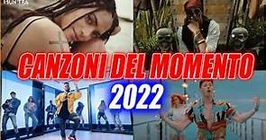 MUSICA ITALIANA 2022 🔥 HIT 2022 DEL MOMENTO 🔥 MIX MUSICA ESTATE 2022