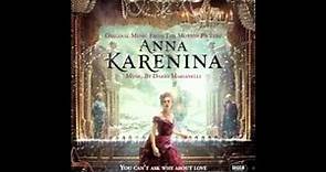 Anna Karenina Soundtrack - 13 - Too Late - Dario Marianelli
