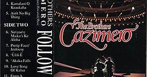 The Brothers Cazimero - Follow Me