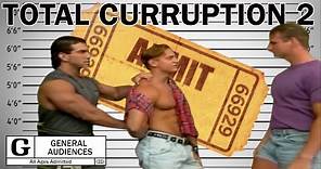 Total Corruption 2: One Night In Jail (1996) Rated G
