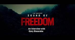Interview w/Gary Basaraba From the film "Sound Of Freedom" A Role No Big Actor Wanted, but Gary did!