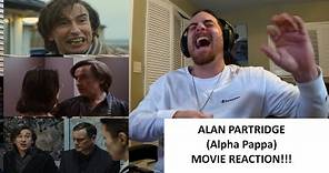 First Time Watching | Alan Partridge: Alpha Papa (2013) | Reaction
