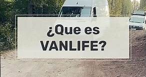 ¿Que es VANLIFE? #nomada #vanlife #furgonetacamper #viajera