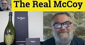 🔵 The Real McCoy - The Real McCoy Meaning - The Real McCoy Examples - English Idioms