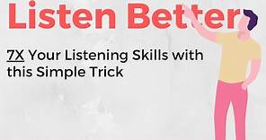 Listening Exercises: How to Improve Your Listening Skills [One Simple Trick]