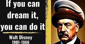 Walt Disney Quotes That Will Inspire You to Dream Big About Life, Courage, and Imagination