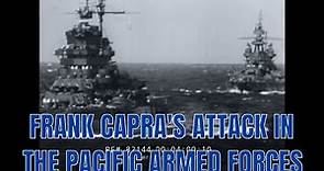 FRANK CAPRA'S ATTACK IN THE PACIFIC ARMED FORCES INFORMATION FILM #3 1950 82144