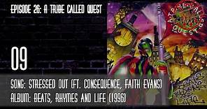 Top 10 A Tribe Called Quest Songs [=BestList=]