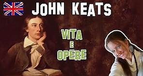 Letteratura Inglese | John Keats (Londra, 1795 - Roma, 1821): vita e opere