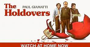 THE HOLDOVERS | Watch at Home NOW