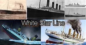 Evolution Of The White Star Line