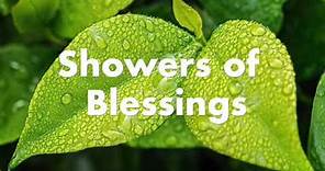 Showers of Blessings - worship song