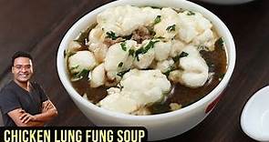 Lung Fung Soup Recipe | How To Make Chicken Lung Fung Soup | Chicken Soup Recipe By Varun Inamdar