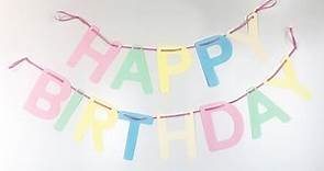 How To Make A Happy Birthday Banner using Cricut