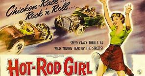 Hot Rod Girl (1956) Full Movie | Leslie H. Martinson | Lori Nelson, Chuck Connors, John Smith