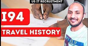 About I94 and US Travel History for US IT Recruiters | i94 & Travel history | usitrecruit