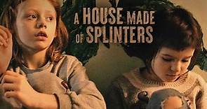 A House Made of Splinters - Official Trailer