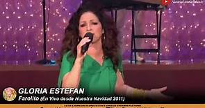 Gloria Estefan • Farolito (En Vivo desde Nuestra Navidad 2011)