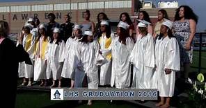 Lawrence High School Graduation 2016