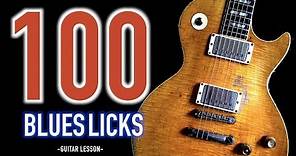 100 BLUES LICKS YOU MUST KNOW | Part.1 - Blues Guitar Lesson