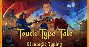 TOUCH TYPE TALE Gameplay | CONTROL YOUR TROOPS WITH TYPING