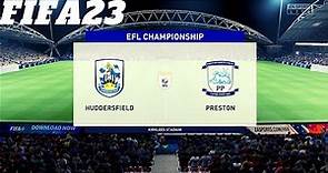 FIFA 23 | Huddersfield vs Preston - Kirklees Stadium | Gameplay