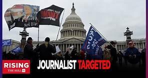 Journalist Steve Baker ARRESTED, Conservatives Say Jan 6 Coverage Made Him FBI TARGET