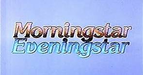 Classic TV Theme: Morningstar/Eveningstar