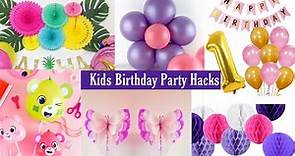 Awesome Kids Birthday Party Ideas & Hack that any one can do at home