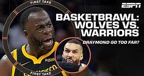 Three EJECTED after Wolves-Warriors BASKETBRAWL 😳 | First Take