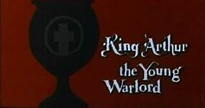 King Arthur The Young Warlord