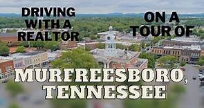 Tour of Murfreesboro Tennessee