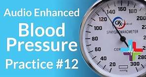 Audio Enhanced Blood Pressure Practice #12