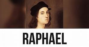 Raphael: Everything you need to know...