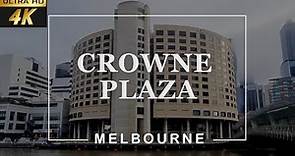 [4k] Crowne Plaza Melbourne tour | Crowne Plaza Melbourne | Top Luxury Hotel Melbourne