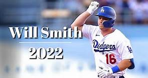 Will Smith Highlights 2022 | Dodgers