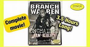 Branch Warren - Unchained DVD (2006) Complete Movie
