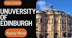 How to Apply for Scholarships at the University of Edinburgh (2023-24) | Step-by-Step Guide