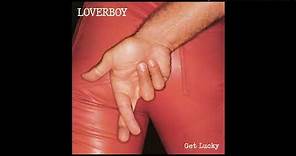 Watch Out - Loverboy