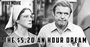The $5.20 an Hour Dream | English Full Movie | Drama