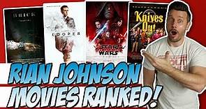 All 5 Rian Johnson Films Ranked!