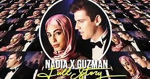 The Full Story of Nadia & Guzman | Part 01 (Netflix ELITE)