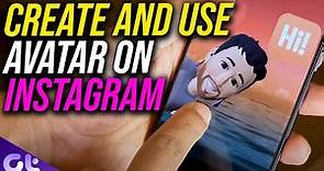 How to Create and Use an Instagram Avatar Easily! | Guiding Tech