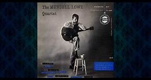 The Mundell Lowe Quartet - Will You Still Be Mine (HQ)