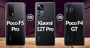 Poco F5 Pro Vs Xiaomi 12T Pro Vs Poco F4 GT || @Eficientechs👈➕📱