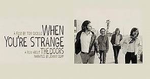 The Doors: When You're Strange (Trailer) | Special 80th anniversary of Jim Morrison's birth