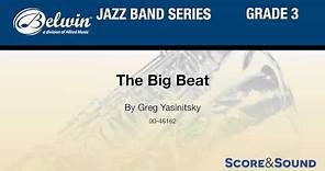 The Big Beat, by Greg Yasinitsky – Score & Sound